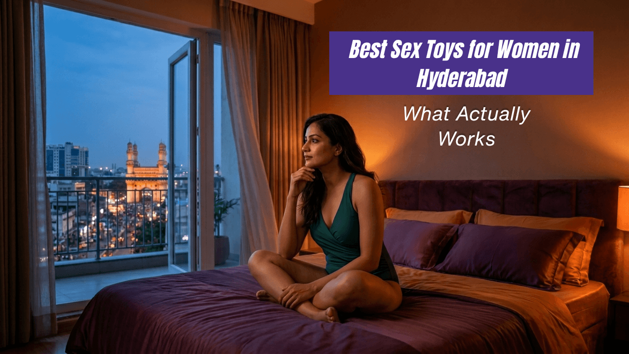 Sex Toys for Women in Hyderabad