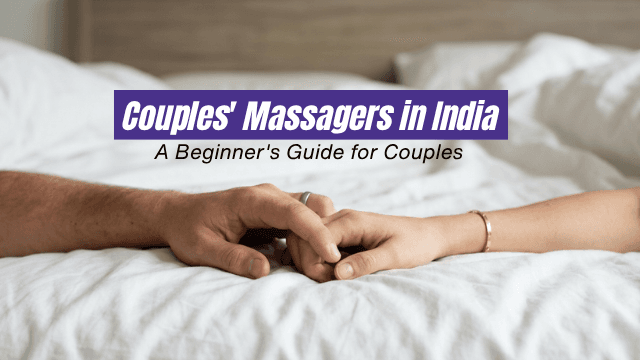 Couples Massagers in India 